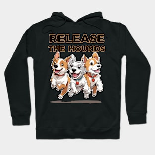 Release the cute Hound Dogs Hoodie